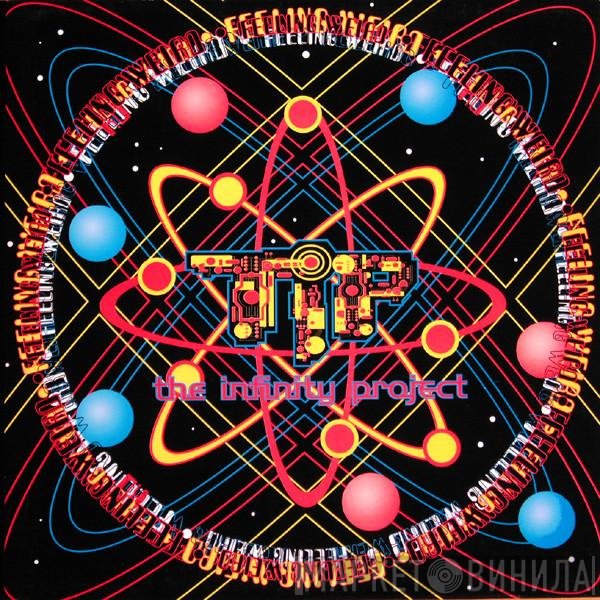 The Infinity Project - Feeling Weird