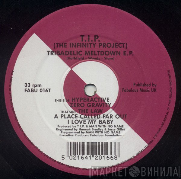 The Infinity Project  - Tribadelic Meltdown EP