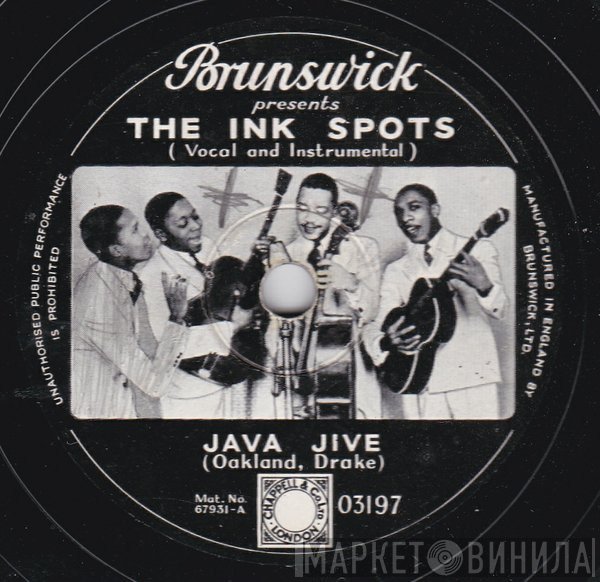 The Ink Spots  - Java Jive / Do I Worry ?