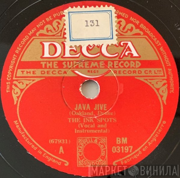 The Ink Spots  - Java Jive / Do I Worry ?