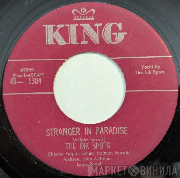 The Ink Spots  - Stranger In Paradise / Changing Partners