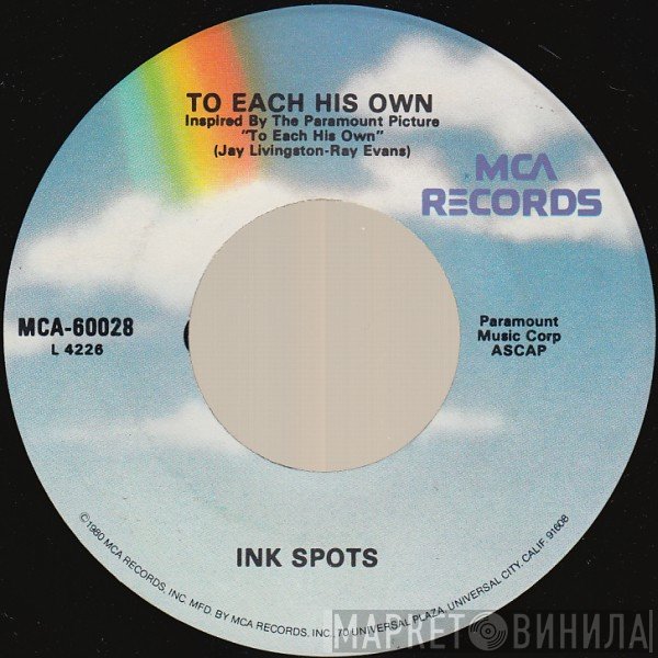 The Ink Spots  - To Each His Own / Java Jive