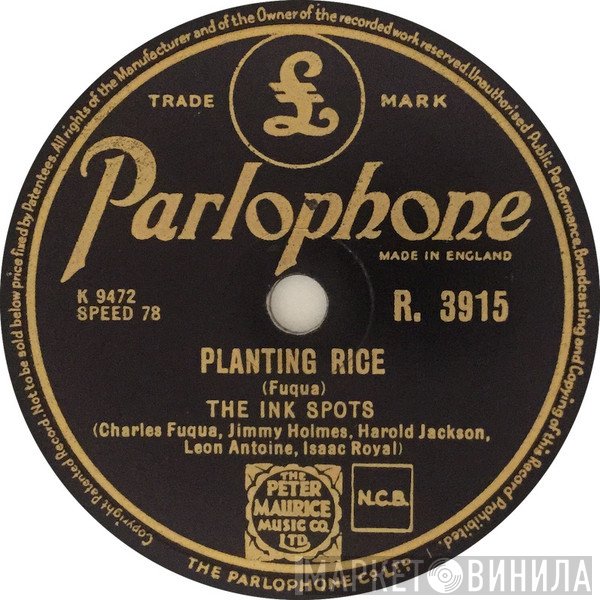 The Ink Spots  - Yesterdays / Planting Rice