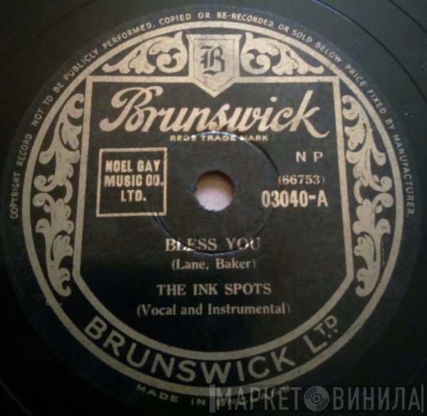 The Ink Spots - Bless You / Thoughtless