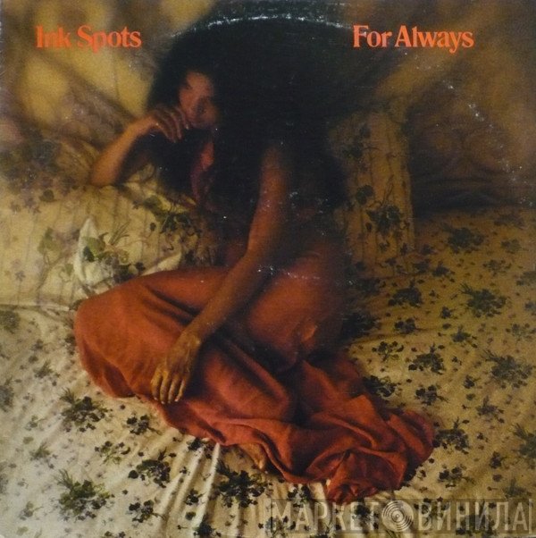 The Ink Spots  - For Always