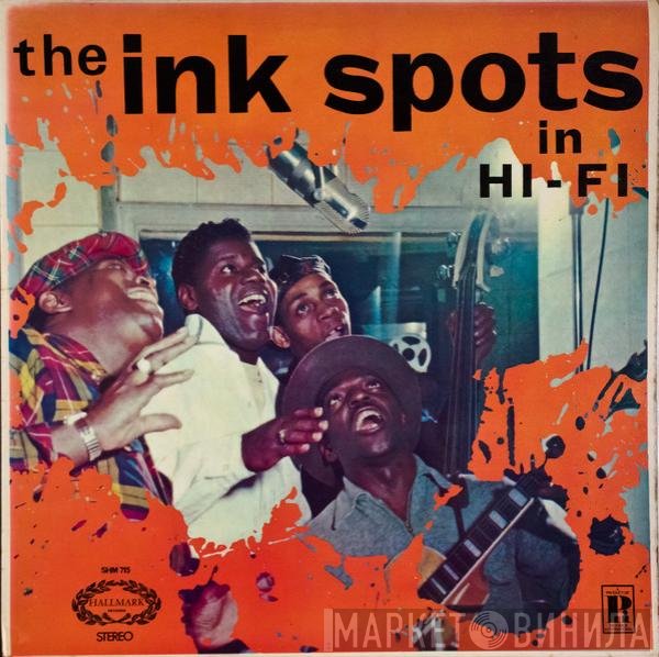  - The Ink Spots In Hi-Fi