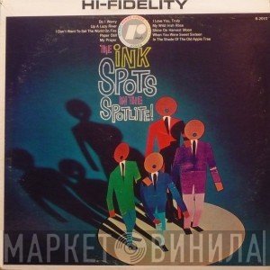 The Ink Spots  - In The Spotlite!