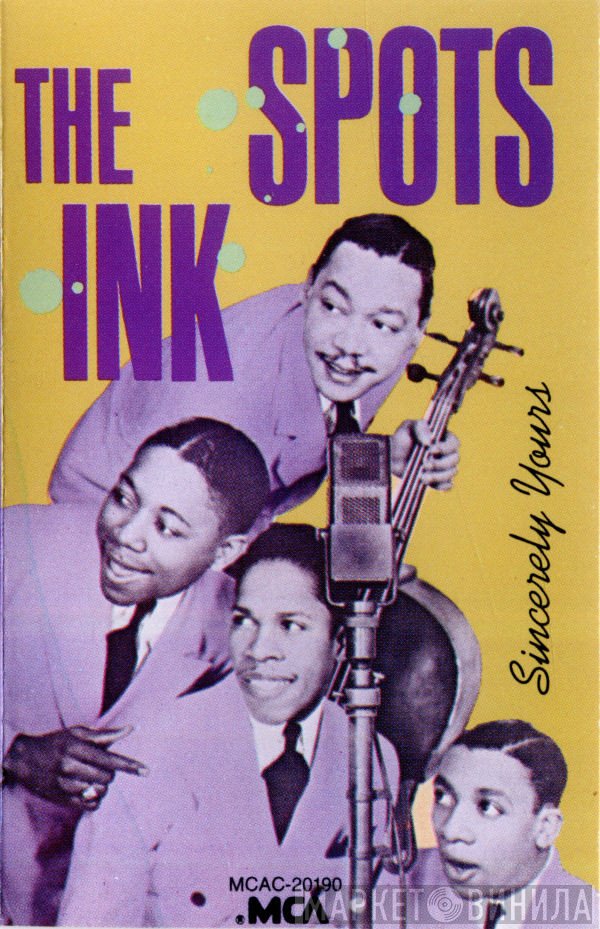 The Ink Spots  - Sincerely Yours