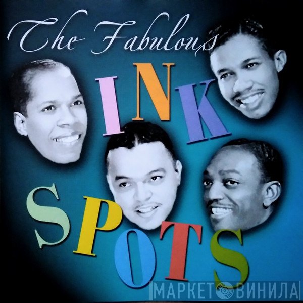 The Ink Spots - The Fabulous Ink Spots