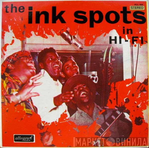 The Ink Spots  - The Ink Spots In Hi-Fi