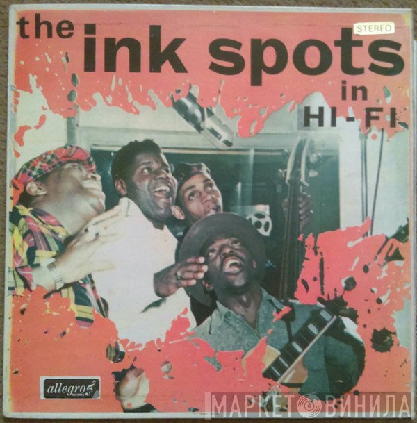 The Ink Spots  - The Ink Spots In Hi-Fi