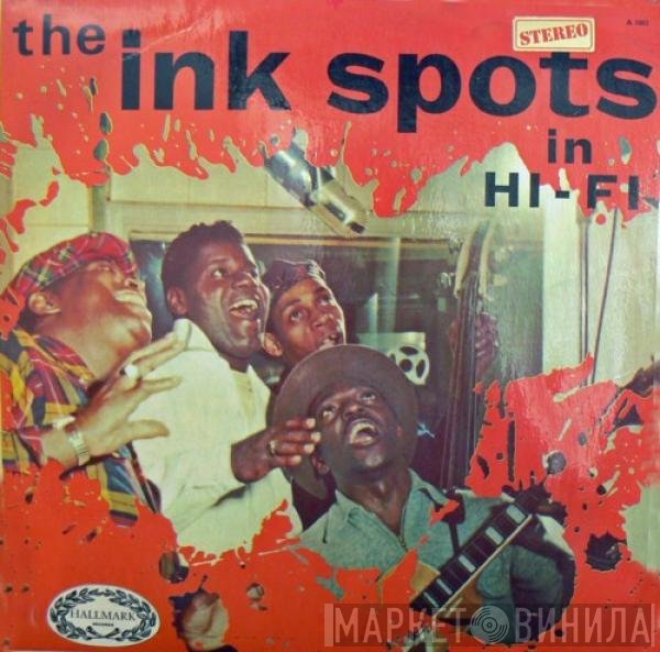 The Ink Spots  - The Ink Spots In Hi-Fi