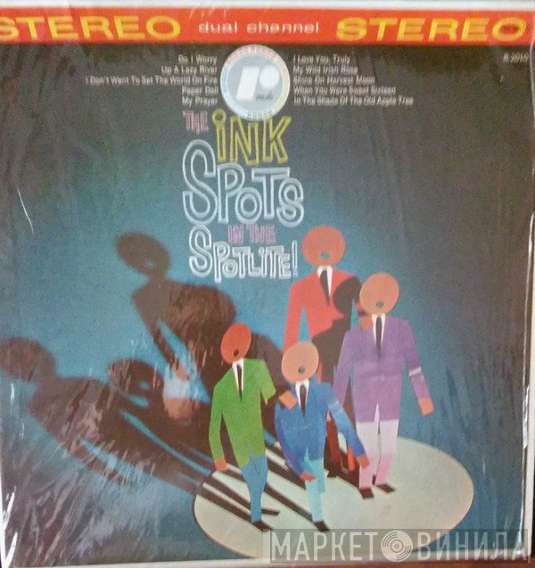 The Ink Spots  - The Ink Spots In The Spotlite!
