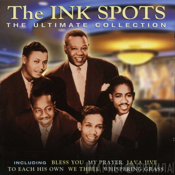 The Ink Spots  - The Ultimate Collection