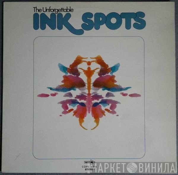 The Ink Spots  - The Unforgettable Ink Spots