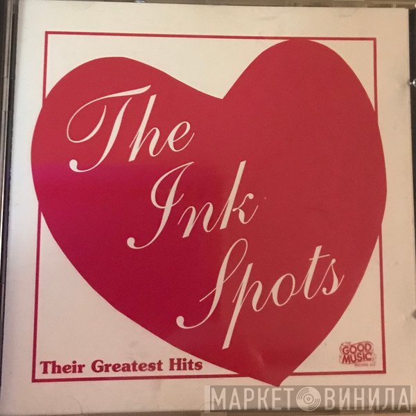 The Ink Spots - Their Greatest Hits