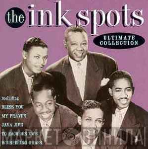 The Ink Spots - Ultimate Collection