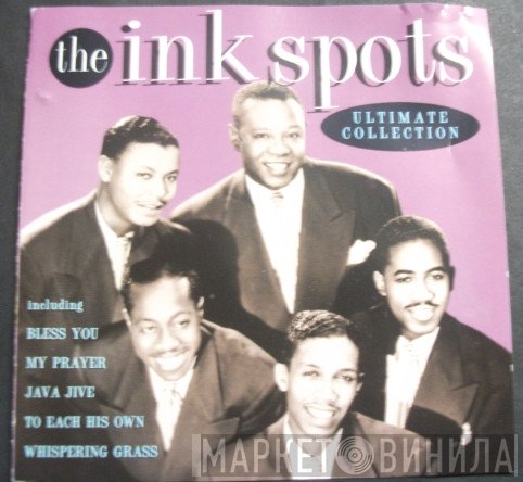 The Ink Spots - Ultimate Collection