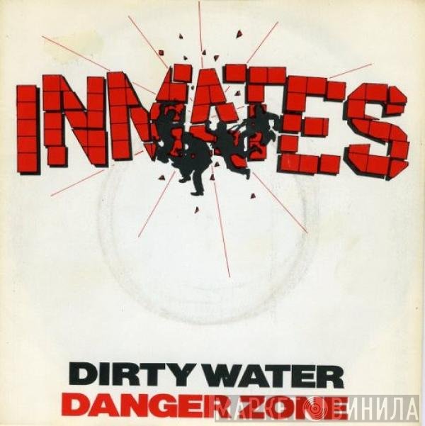 The Inmates  - Dirty Water