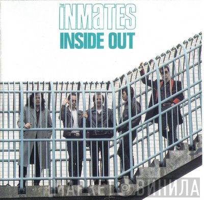 The Inmates   - Inside Out