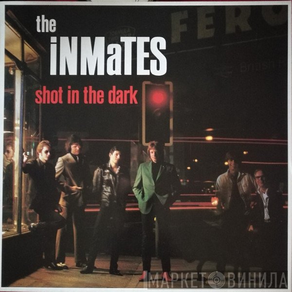 The Inmates   - Shot In The Dark