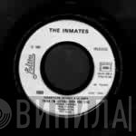 The Inmates   - Think I'm Getting Over You
