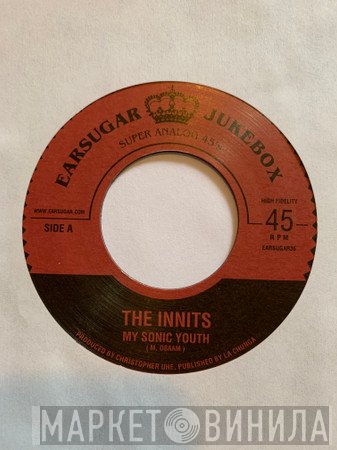 The Innits - My Sonic Youth