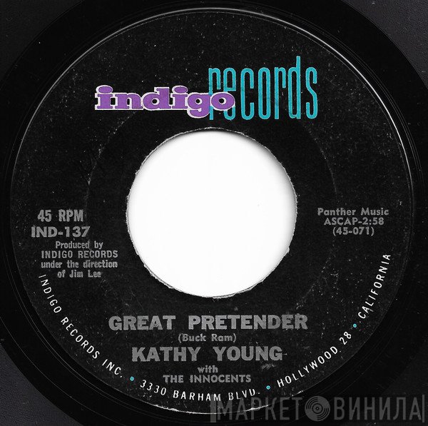 The Innocents , Kathy Young - Great Pretender / Baby Oh Baby