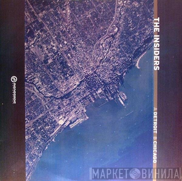 The Insiders - Detroit / Chicago