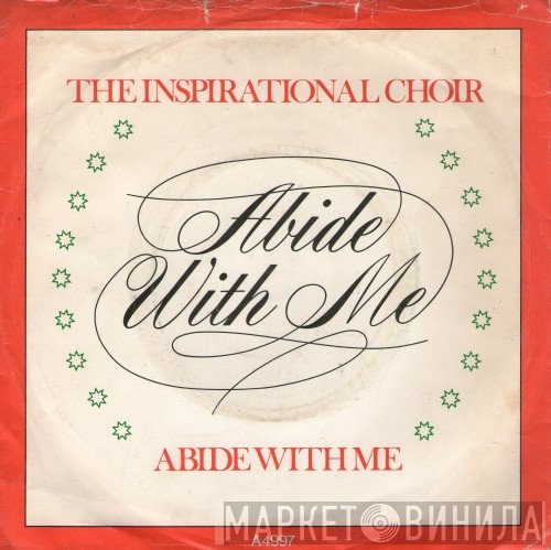 The Inspirational Choir - Abide With Me