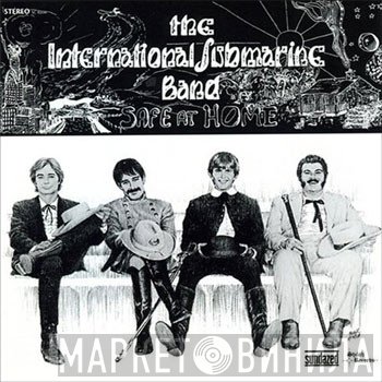 The International Submarine Band  - Safe At Home