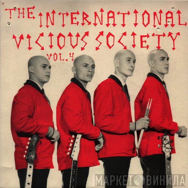  - The International Vicious Society Vol. 4
