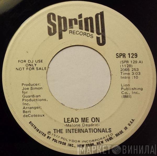 The Internationals  - Lead Me On