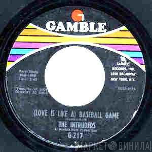 The Intruders - (Love Is Like A) Baseball Game