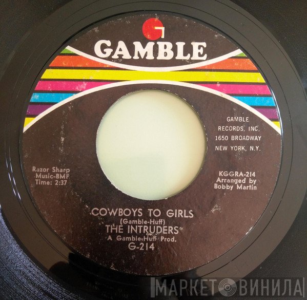 The Intruders - Cowboys To Girls / Turn The Hands Of Time