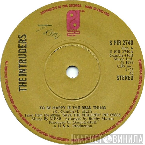 The Intruders - To Be Happy Is The Real Thing