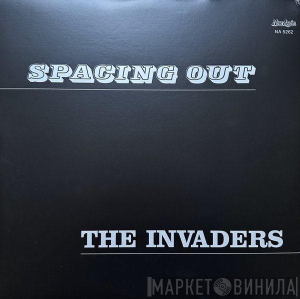 The Invaders  - Spacing Out