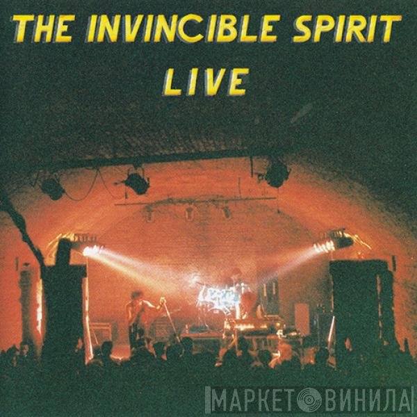 The Invincible Spirit  - Live