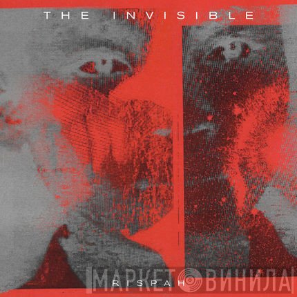 The Invisible   - Rispah