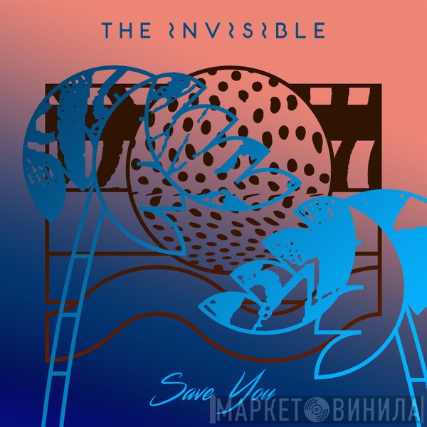 The Invisible   - Save You