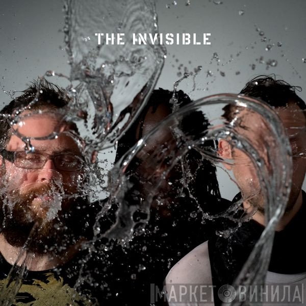 The Invisible   - The Invisible