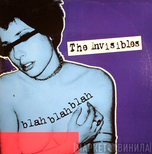 The Invisibles  - Blah Blah Blah