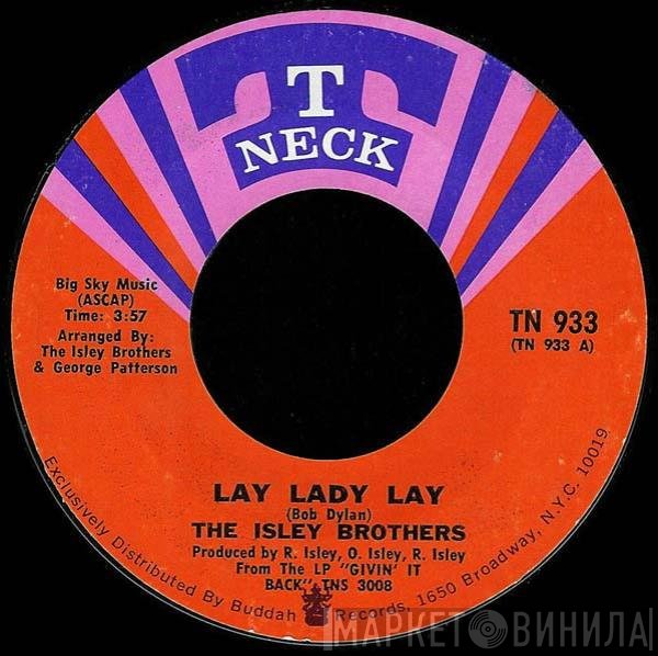 The Isley Brothers  - Lay Lady Lay / Vacuum Cleaner