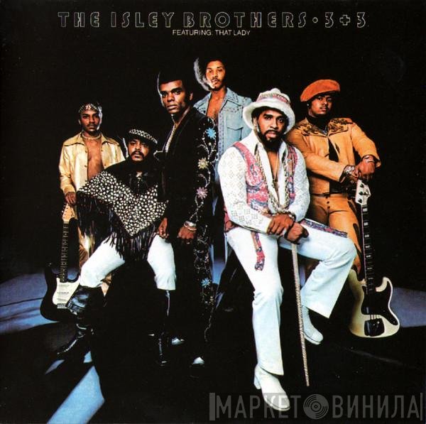 The Isley Brothers  - 3 + 3