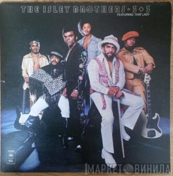 The Isley Brothers  - 3 + 3