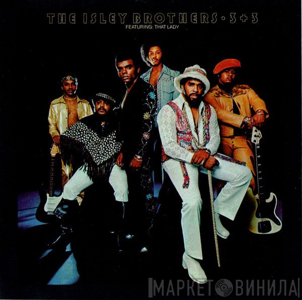 The Isley Brothers  - 3 + 3