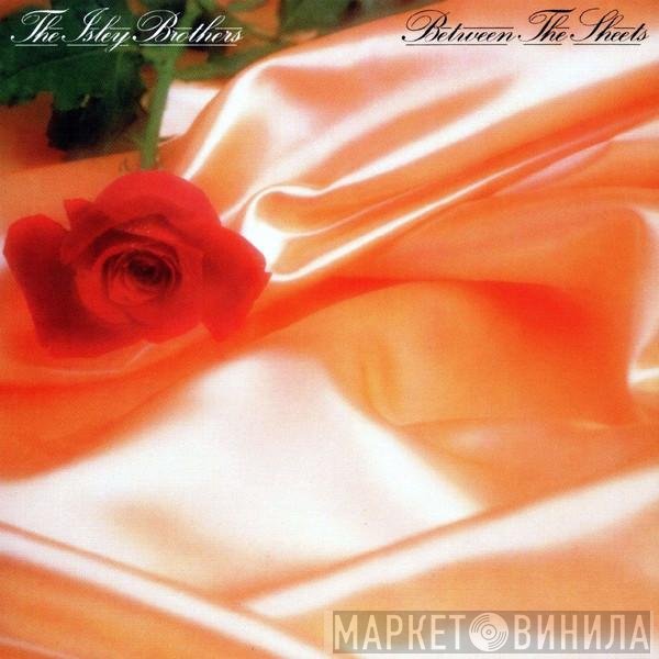 The Isley Brothers  - Between The Sheets