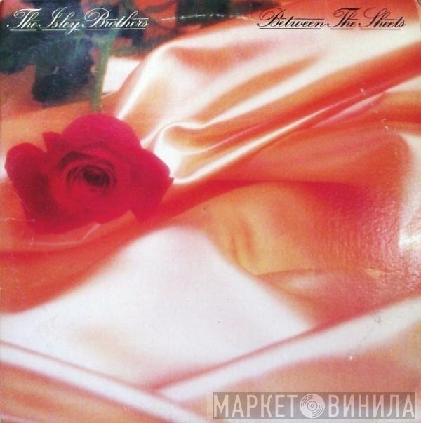 The Isley Brothers  - Between The Sheets
