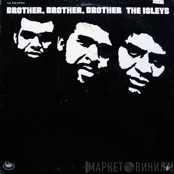 The Isley Brothers  - Brother, Brother, Brother