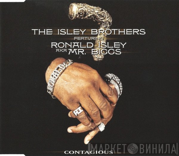 The Isley Brothers Featuring Ronald Isley Aka Mr. Biggs   - Contagious